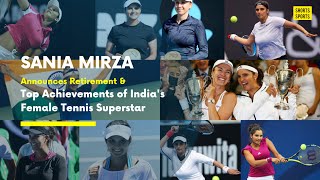 Sania Mirza announces retirement: Top achievements of India's first female tennis superstar