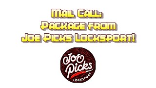 Mail Call - Joe Picks Locksport!