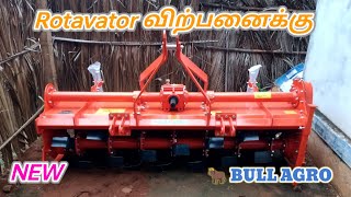 for sales 🐂 BULL AGRO ROTAVATOR / விற்பனைக்கு  in @agriculturevehicle.