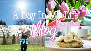 A Day In My Life : Unspoken Vlog