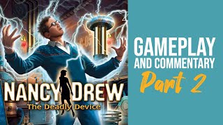 Commentary With Jack - Nancy Drew: The Deadly Device (Pt. 2)