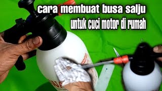 Cara membuat busa salju mini untuk mencuci motor