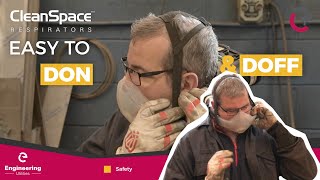 Donning & Doffing the CleanSpace 2 Respirator - easy as 😉