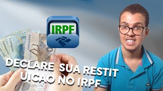 Como Declarar Restituição do Imposto de Renda do Ano Anterior (IRPF 2024)