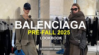 BALENCIAGA 🍁 PRE-FALL 2025 | LOOKBOOK