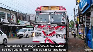 Sisila Passenger Service own Beautiful Ashok Leyland BS-3 Bus Operating Thalagala 128 Kottawa Route