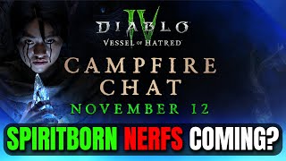 CAMPFIRE CHAT NEXT WEEK & SPIRITBORN NERFS COMING IN MIDSEASON PATCH? Diablo 4