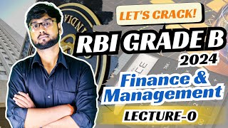 Introduction to Finance and Mangement | Orientation Video | RBI Grade B Lecture Series | UNleash RBI