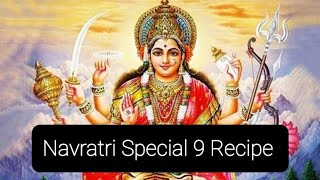 Navratri Special 9 Colour Recipe | नवरात्री मजेदार 9 रंगाच्या नउ रेसिपि पौष्टिक चविसट |