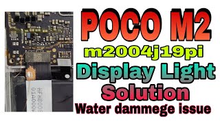 Poco M2 Display Light Problem Solution. Poco m2004j19pi M2 Display light problem solution.