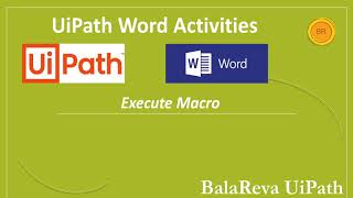 UiPath word macro | word automation | execute the macro