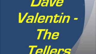 Dave Valentin - The Tellers