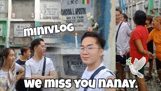 MINIVLOG | WE MISS YOU NANAY ❤️