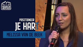 (NL) Melissa van de Beek // Positioneer je hart