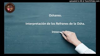 Interpretación de los refranes de Osha Iroso.