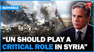 Antony Blinken Pushes for UN Role in Syria After Assad's Govt Fall | The Express Tribune