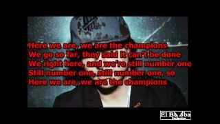 New 2012 - Kevin Rudolf - Champions - Ft Fred Durst , Birdman And Lil Wayne - Lyrics