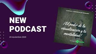 Podcast Nuevo!!! El poder de la visualización y tu mentalidad By Enrique Romo