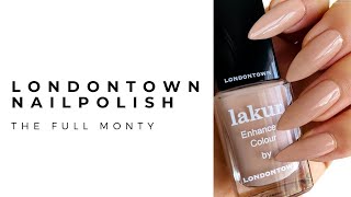 LONDONTOWN THE FULL MONTY NAILPOLISH Demo