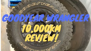 Goodyear Wrangler Duratrac M/T 10,000KM Review!