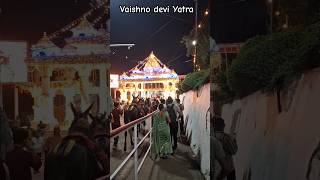 Vaishno devi Yatra 2024 || श्री माता वैष्णो देवी यात्रा #youtubeshorts #trending #viralvideo #katra