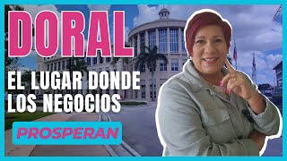 DORAL, el lugar donde los negocios prosperan