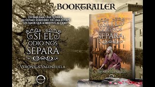 Booktrailer: Si el odio nos separa de Verónica Valenzuela