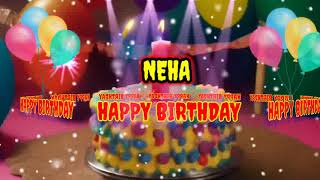 NEHA Birthday Song, happy birthday song for NEHA