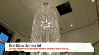 Made to measure, custom Made 5m crystal chandelier with remote winch From First Class Lighting LTD