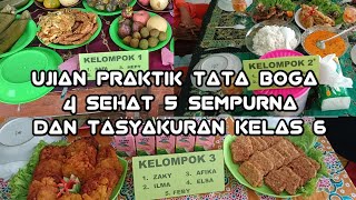 Ujian Praktik Tata Boga 4 Sehat 5 Sempurna Kelas 6 2024