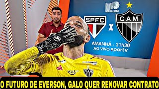 SÃO PAULO X ATLÉTICO-MG, AS ÚLTIMAS NOTÍCIAS DO GALO