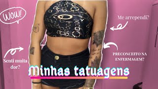 MINHAS TATUAGENS l Me arrependi? Significado, preconceito na enfermagem? 😭🤔😱