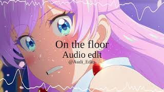 On the floor - Jennifer lopez ft. Pitbull [edit audio]