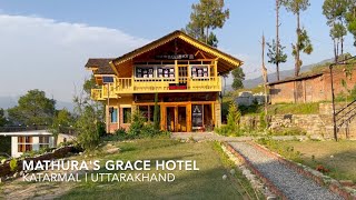 MATHURAS GRACE HOTEL | KATARNAL | SUN TEMPLE | UTTARAKHAND