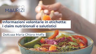 Informazioni volontarie in etichetta: i claim nutrizionali e salutistici