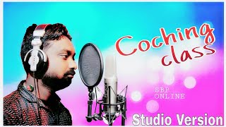 Coaching class  New Sambalpuri song  Studio Video Singer  Bitu Nehu