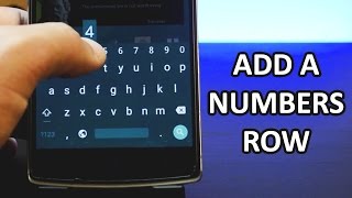 How To Get A Dedicated Numbers Row On Your Android Keyboard