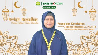 Puasa dan Kesehatan - BERKAH RAMADHAN SERIES #16