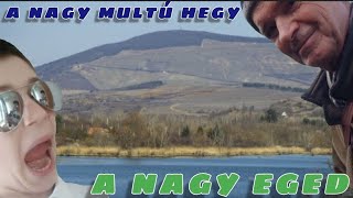 ML: TÚRA A NAGY EGED HEGYRE⛰️! +Minden amit tudni lehet róla. (ML 28. rész)