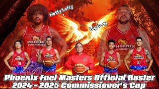 Phoenix Fuel Masters Official Roster 2024 - 2025 PBA Commissioner's Cup