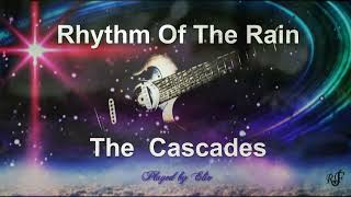 Rhythm Of The Rain -The Cascades -  instrumental guitar  cover