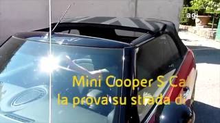 Mini Cooper S Cabrio, prova su strada con il vento tra i capelli