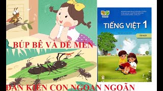 [Kể chuyện lớp 1] Búp bê và dế mèn | Đàn kiến con ngoan ngoãn | Bài 5 và 10 | Sách Kết nối tri thức