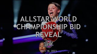 April 18, 2023 - Allstar World Championship Bid Reveal