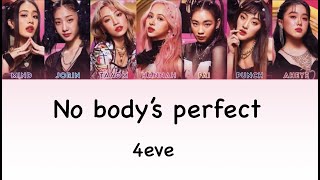 Nobody’s perfect - 4eve (audio Mv).