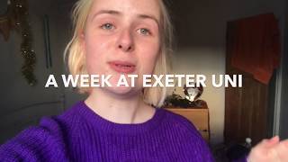 A WEEK IN THE LIFE OF A UNI STUDENT | Exeter Uni