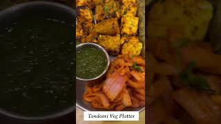 Tandoori Veg Platter