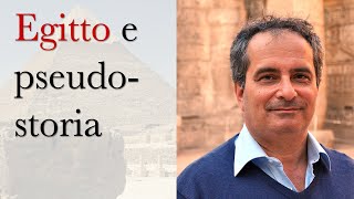 L'Egitto tra storia e pseudostoria - col prof. Francesco Tiradritti