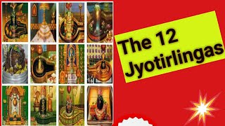 The 12 Jyotirlinga Darshan|Jyotirlinga Darshan| Jyotirlinga | General World || 🏕🏕