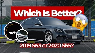 [EN] Which Is Better, 2019 S63 or 2020 S65 in CDID Revamp V1.8?